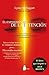 EL EXPERIMENTO DE LA INTENCION (2014) (Spanish Edition)