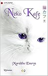 Neko Kafe (Love Japan Vol. 1) (Italian Edition) Neko Kafe (Love Japan Vol. 1) (Italian Edition)