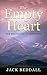 The Empty Heart: The Beginn...