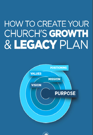 How to Create Your Church's Growth & Legacy Plan