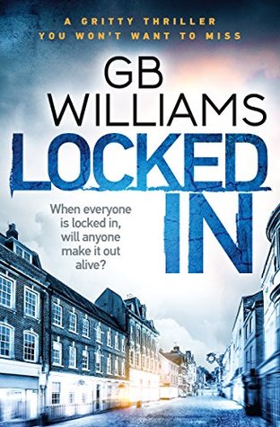 Locked In (The Locked Trilogy #2)