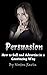 Persuasion: How to Sell and...