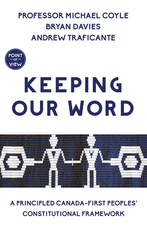 Keeping Our Word: A Canada-First Peoples Crisis Solution