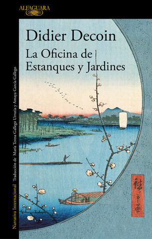 Portada de La Oficina de Estanques y Jardines, de Didier Decoin