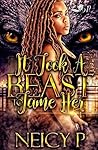 It Took a Beast to Tame Her (It Took a Best to Tame Her Book 1)