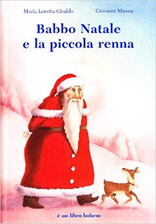 Babbo Natale e la piccola renna (Hardcover)