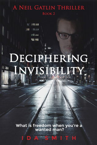 Deciphering Invisibility (Neil Gatlin #2)