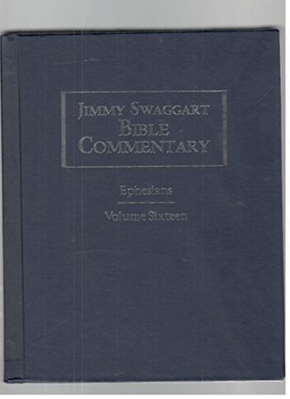 Jimmy Swaggart Bible Commentary; Ephesians