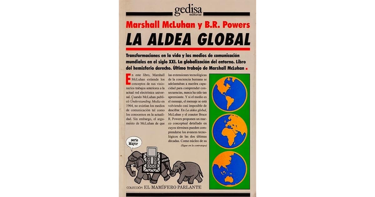 La aldea global Transformaciones en la