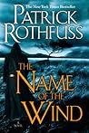 The Name of the Wind by Patrick Rothfuss