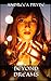 Beyond Dreams (Fateful Dreams, #1)