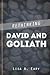Rethinking David and Goliath