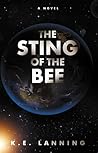 The Sting of the Bee by K.E. Lanning