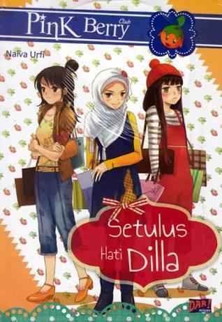 Setulus Hati Dilla - Seri Pink Berry Club (Paperback)