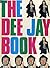 The Dee jay book;