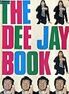 The Dee jay book;
