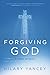 Forgiving God: A Story of F...