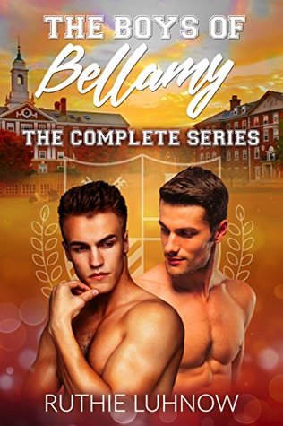The Boys of Bellamy: The Complete Series (Kindle Edition)