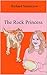 The Rock Princess by Richard Stormcrow