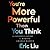 You're More Powerful Than You Think Lib/E: A Citizen's Guide to Making Change Happen