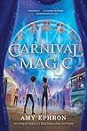 Carnival Magic by Amy Ephron Carnival Magic by Amy Ephron