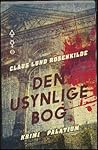 Den usynlige bog by Claus Lund Rosenkilde