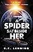 A Spider Sat Beside Her