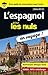 L'espagnol pour les Nuls en voyage ! NE (CONVERSATION) by David Tarradas Agea