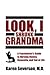 Look, I Shrunk Grandma - A ...