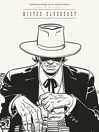 Blueberry, Tome 24: Mister Blueberry - Grand Format, Noir et Blanc (30 x 40 Grand Format, Softcover)