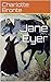 Jane Eyre by Charlotte Brontë