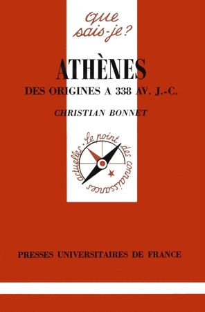 Athènes : des origines à 338 AV. J.-C.