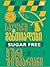 საღეჭი განთიადები: Sugar Free
