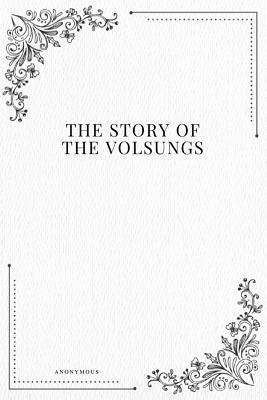 The Story of the Volsungs