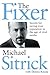 The Fixer: Secrets for Savi...
