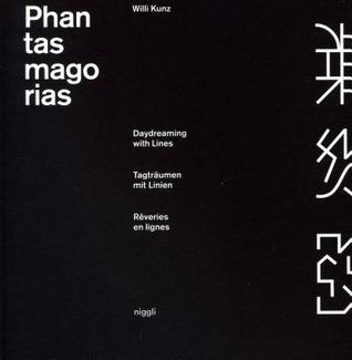 Phantasmagorias: Daydreaming with Lines