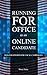 Running for Office as an Online Candidate by Shane Daley