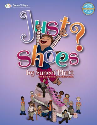 Just Shoes: A Dream Village Story