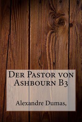Der Pastor Von Ashbourn B3