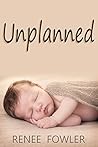 Unplanned