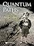 QUANTUM PATHS: FESTSCHRIFT ...