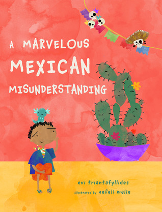 A Marvelous Mexican Misunderstanding (Unknown Binding)