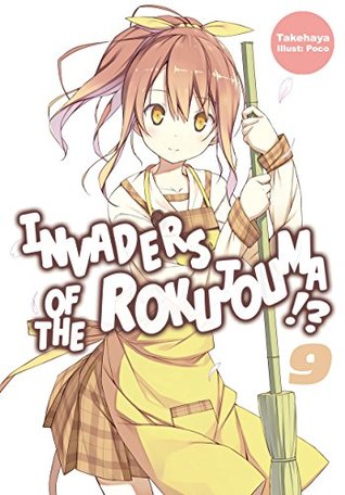 Invaders of the Rokujouma!?: Volume 9