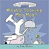 What's Cooking, Moo Moo? (A Moo Moo and Mr. Quackers Book, 2) What's Cooking, Moo Moo? (A Moo Moo and Mr. Quackers Book, 2)