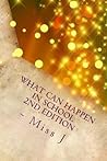 What Can Happen in School: What Can Happen series Vol. 3