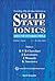 SOLID STATE IONICS by Chowdari B V R
