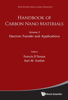 HANDBOOK OF CARBON NANO MATERIALS (VOLUMES 1-2) (World Scientific Carbon Nanoscience)