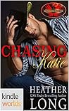Chasing Katie (Brotherhood Protectors Kindle Worlds Novella)