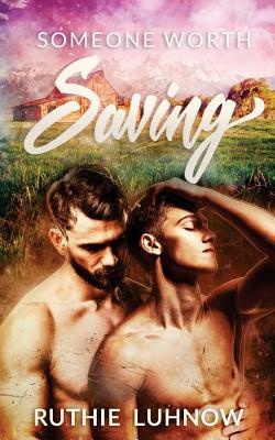 Someone Worth Saving (Paperback)