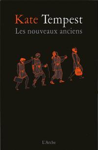Les nouveaux anciens